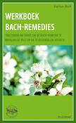 Werkboek Bach-remedies | Stefan Ball (ISBN 9789060307212)