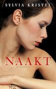 Naakt | Sylvia Kristel (ISBN 9789023484394)