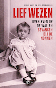 Lief wezen | Wieke Hart, Rita Sterkeboer (ISBN 9789089757449)