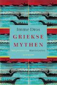 Griekse mythen | Imme Dros (ISBN 9789045113876)