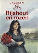 Rijshout en rozen | Herman de Man (ISBN 9789021453323)