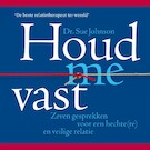Houd me vast | Sue Johnson (ISBN 9789021573373)