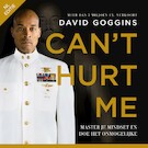 Can't Hurt Me - Nederlandse editie | David Goggins (ISBN 9789043929882)