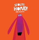 Stoute hond! | Chris Haughton (ISBN 9789025750947)