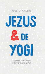 Jezus en de yogi (e-Book)