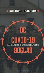 De covid-19 goelag