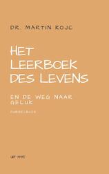 Het leerboek des levens en De weg naar geluk