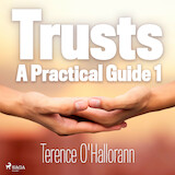 Trusts - A Practical Guide 1