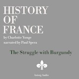 History of France - The Struggle with Burgundy