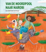 Van de Noordpool naar Nairobi