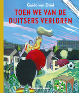 Toen we van de Duitsers verloren