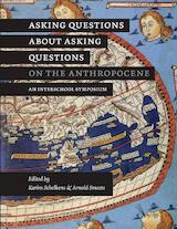 Asking Questions About Asking Questions on the Anthropocene