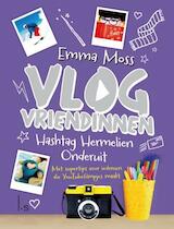 Vlogvriendinnen 3 - Hashtag Hermelien - Onderuit