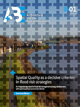Spatial Quality as a decisive criterion in flood risk strategies
