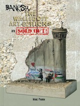 Banksy - THE WALLED OFF ART EDITIONS are almost SOLD OUT!