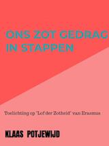 Ons zot gedrag in stappen