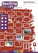 Spelling in de lift adaptief - werkboekjes niveau 7 (set van 5)
