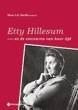 Etty Hillesum en de contouren van haar tijd
