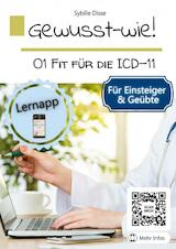 Ge­wusst-wie 01: Fit für die ICD-11 Klassifikation