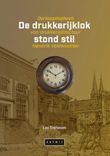 De drukkerijklok stond stil