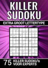 Killer Sudoku - Extra Groot Lettertype - 75 Puzzels voor Experts