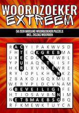 Woordzoeker Extreem - 50 Zeer Moeilijke Woordzoeker Puzzels incl. Zigzag Woorden