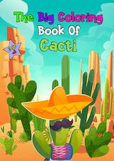 The Big Coloring Book of Cacti