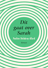 Dit gaat over Sarah (e-Book)