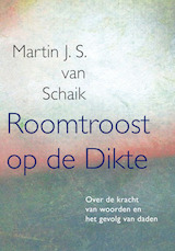 Roomtroost op de Dikte