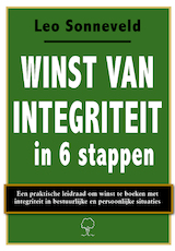 De winst van integriteit