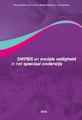 SWPBS en sociale veiligheid in het speciaal onderwijs