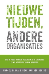 Nieuwe tijden, andere organisaties