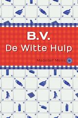 B.V. de witte Hulp