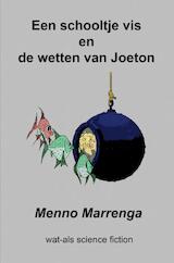 Een schooltje vis en de wetten van Joeton (e-Book)