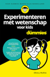 Experimenteren met wetenschap voor kids voor Dummies (e-Book)