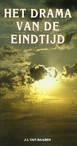 Het drama van de eindtijd - J.I. van Baaren (ISBN 9789066592346)
