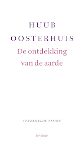 De ontdekking van de aarde - Huub Oosterhuis (ISBN 9789025911010)