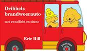 Dribbels brandweerauto - Eric Hill (ISBN 9789000367061)