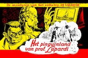 Het pinguïnland van prof. Lupardi - Pieter Kuhn, Evert Werkman (ISBN 9789493234215)