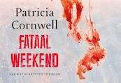 Fataal weekend DL - Patricia Cornwell, Patricia D. Cornwell (ISBN 9789049802462)