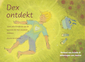 Dex ontdekt - Arlette (ISBN 9789090374208)