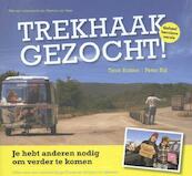 Trekhaak gezocht! - Tjerk Ridder, Peter Bijl (ISBN 9789081762410)