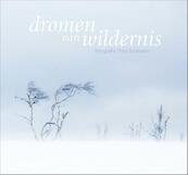 Dromen van wildernis - Theo Bosboom (ISBN 9789081947350)