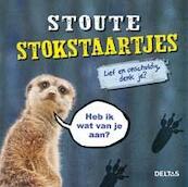 Stoute stokstaartjes - (ISBN 9789044738292)