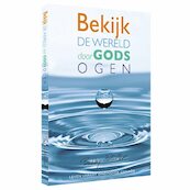 Bekijk de wereld door Gods ogen - Bobby Schuller (ISBN 9789071332197)