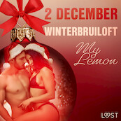 2 december - Winterbruiloft – een erotische adventskalender - My Lemon (ISBN 9788726700275)