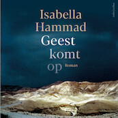 Geest komt op - Isabella Hammad (ISBN 9789026363405)