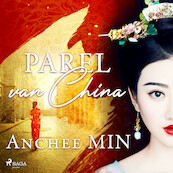 Parel van China - Anchee Min (ISBN 9788726996333)