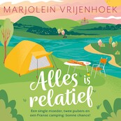 Alles is relatief - Marjolein Vrijenhoek (ISBN 9789032520410)