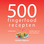 500 fingerfood recepten - Valentina Harris (ISBN 9789048319602)